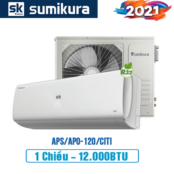 Điều Hòa Sumikura 1 Chiều 12000Btu APS/APO-120/Citi Gas R32 model 2021